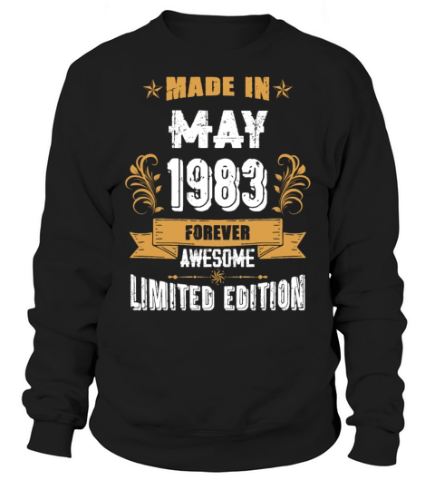 May 1983 Vintage Birthday Present Sweatshirt Unisex