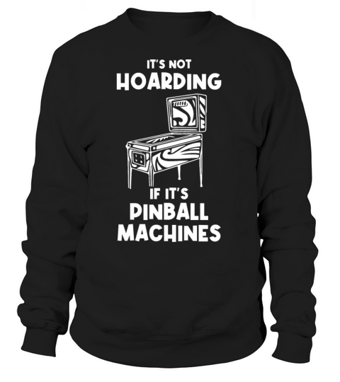 Pinball Player Sweatshirt Unisex