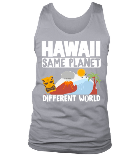 Islands Vintage Souvenir Hawaii Same Planet World Tank Top Unisex