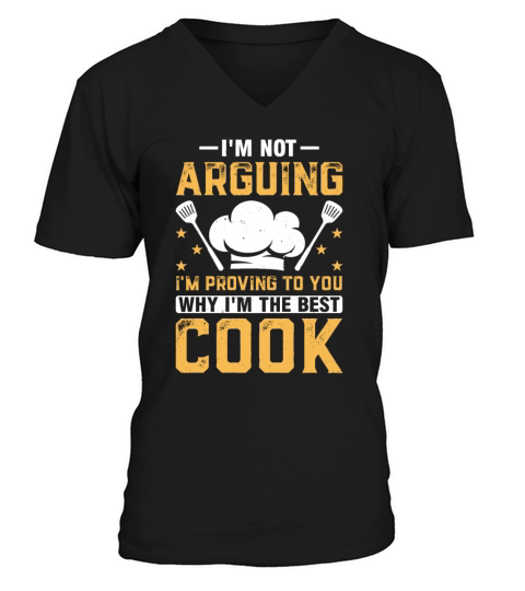Im Not Arguing Im Proving To You Why Im The Best V-Neck T-shirt