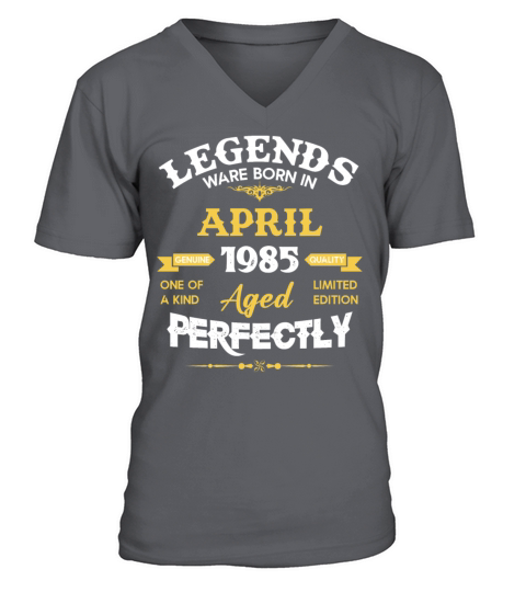 Vintage Aged To Perfection April 1985 V-Neck T-shirt