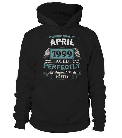 April 1999 Vintage Birthday Present Hoodie Unisex