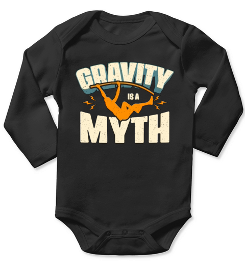 Pole Vault Gravity Is A Myth Athletics Long Jump Long Sleeve Baby One-Piece