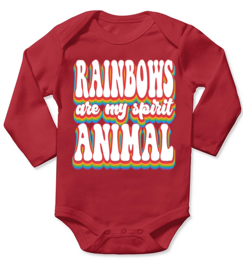 Rainbows Are My Spirit Animal - Pride Month LGBTQ Long Sleeve Baby One-Piece