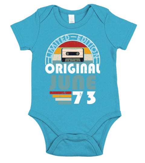 50th birthday june 1973 original 1973 Short Sleeve Baby One-Piece