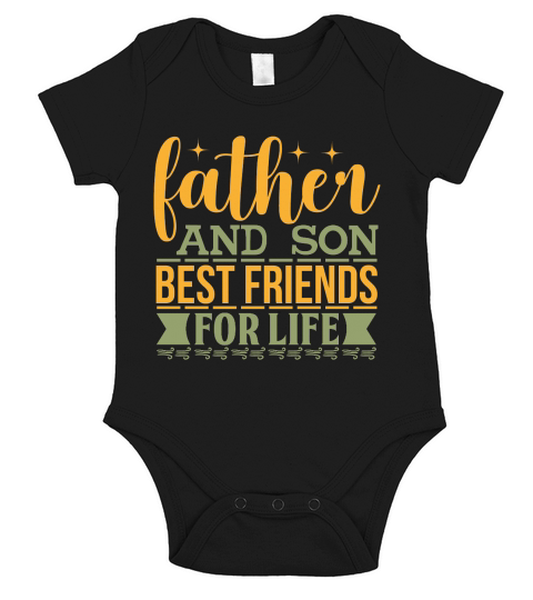 Father and son best friends for life Short Sleeve Baby One-Piece