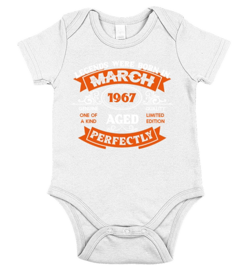 Legends Were Born In March 1967 Birthday Short Sleeve Baby One-Piece
