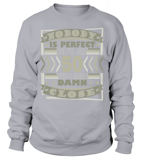 These 50 years old 50th birthday hammer type sayin Sweatshirt Unisex