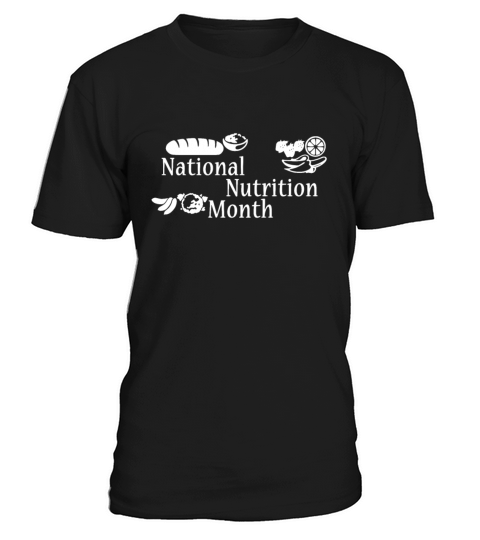 Holistic Nutritionist National Nutrition Month T-Shirt Unisex
