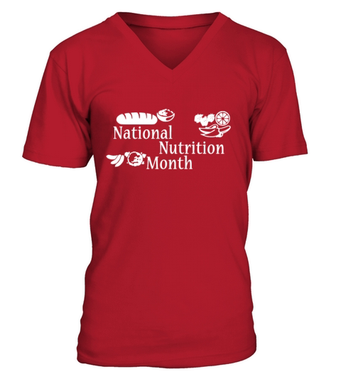 Holistic Nutritionist National Nutrition Month V-Neck T-shirt