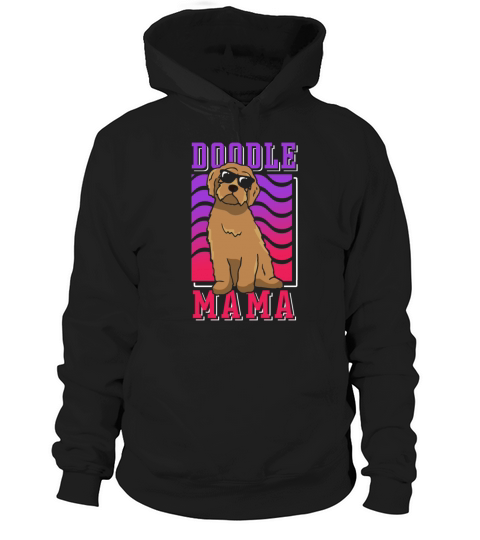 Womens Doodle Mama Labradoodle Goldendoodle Hoodie Unisex