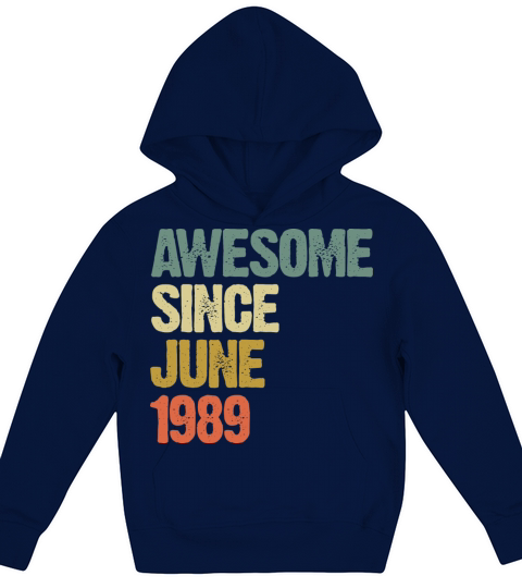 Vintage Awesome Since June 1989 Gift Kids Hoodie