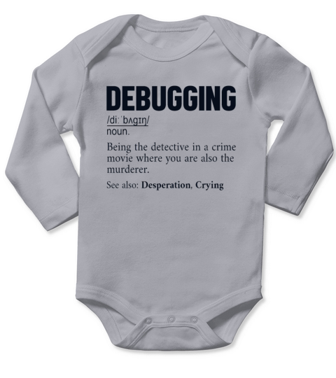 Debugging Definition Coder Engineer Software Long Sleeve Baby One-Piece