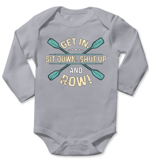 Rowing Get In Sit Down Water Sports Boating Rower Long Sleeve Baby One-Piece