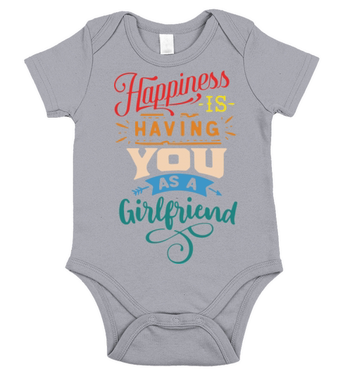 Happiness Is Having You As A Girlfriend Short Sleeve Baby One-Piece
