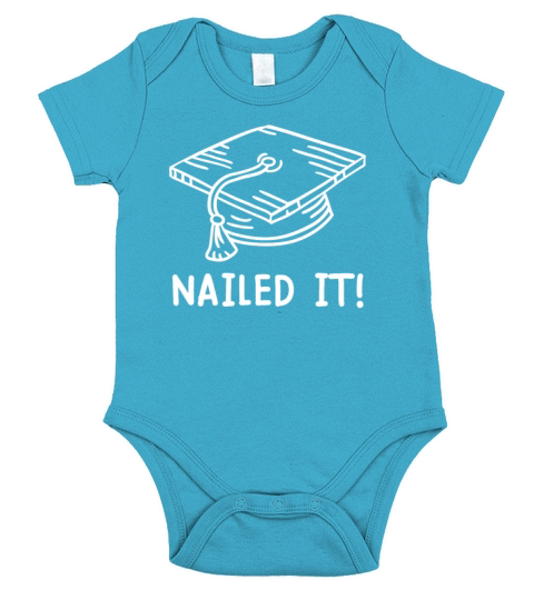 Nailed it School diploma Bachelors Masters degree Short Sleeve Baby One-Piece