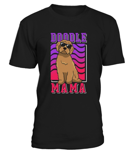 Womens Doodle Mama Labradoodle Goldendoodle T-Shirt Unisex
