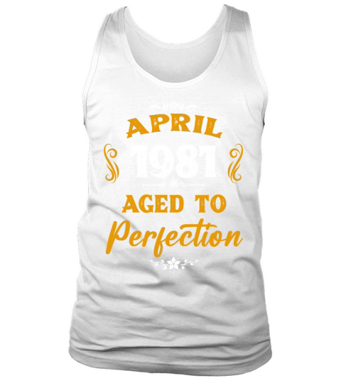 April 1981 Vintage Birthday Present Tank Top Unisex