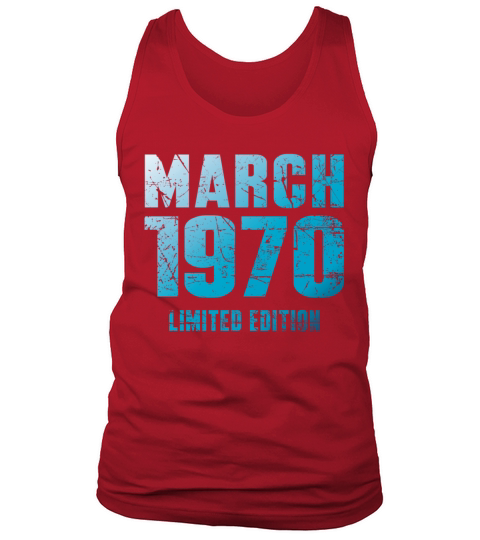 March 1970 Limited Edition Birthday Present Tank Top Unisex