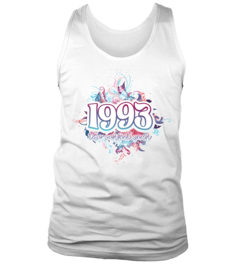 Perfect Year 1993 30 Years Woman 30th Birthday Tank Top Unisex