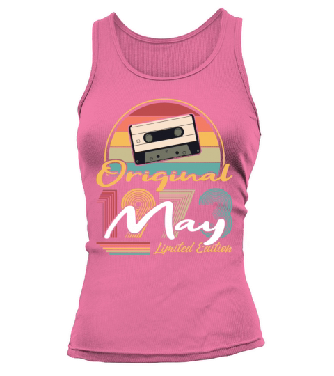 50th birthday may 1973 original 1973 Tank top Woman