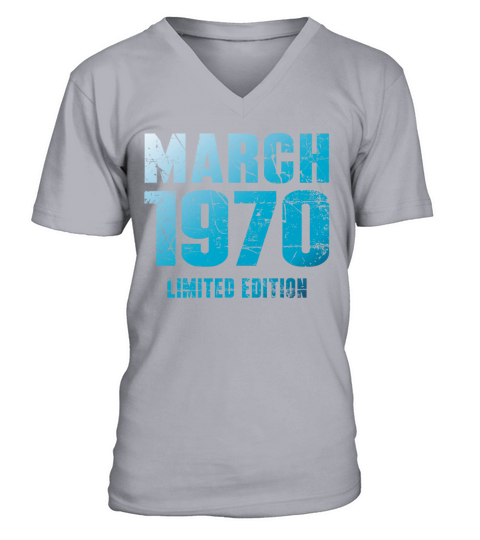 March 1970 Limited Edition Birthday Present V-Neck T-shirt