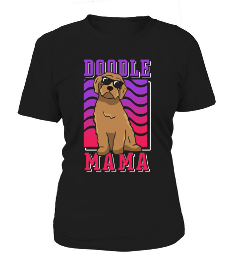 Womens Doodle Mama Labradoodle Goldendoodle Women's T-Shirt