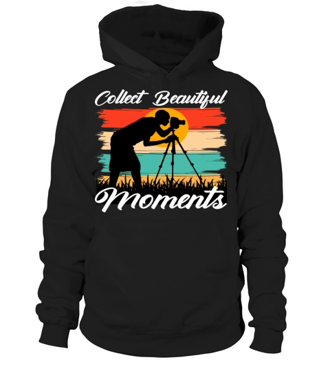 Collect Beautiful Moments Hoodie Unisex