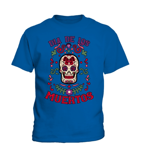 Dia De Los Muertos Day Of Dead Mexican Kids T-Shirt