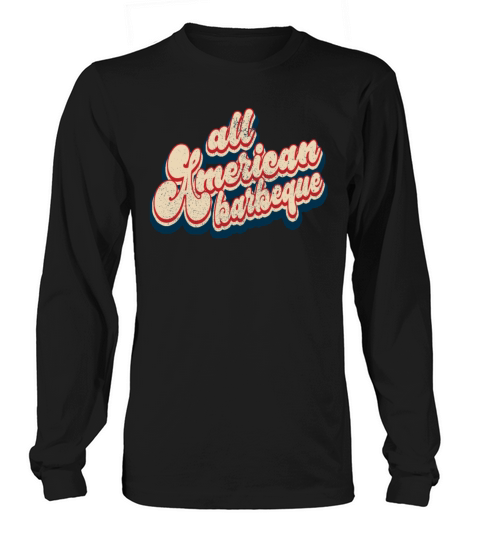 Vintage All American Barbeque Patriotic 4th of Jul Long sleeved Unisex