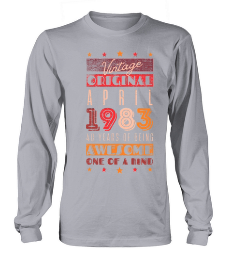 Vintage April 1983 - 40 years of being awesome Long sleeved Unisex