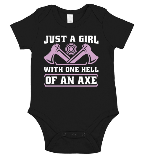 Axe Throwing Just A Girl With One Hell Woodworking Short Sleeve Baby One-Piece