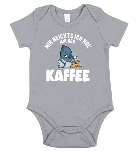 Mir reichts ich hol nen Kaffee Barista Queen Short Sleeve Baby One-Piece