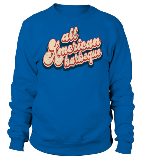 Vintage All American Barbeque Patriotic 4th of Jul Sweatshirt Unisex