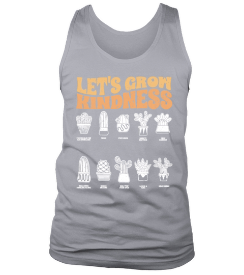 Vintage Lets Grow Kindness For Succulent Cactus Tank Top Unisex