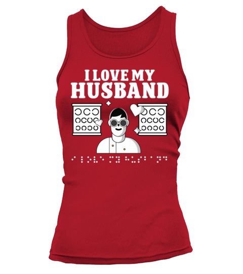 Blindness i love my husband blindness awareness Tank top Woman
