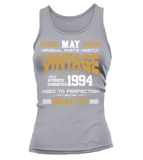 Vintage Aged To Perfection May 1994 Tank top Woman