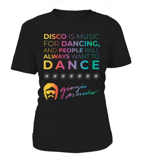 Disco is music for dancing Women's T-Shirt