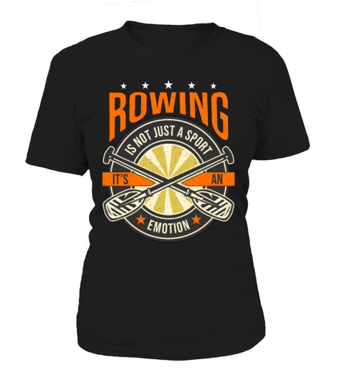 Rowing Rowing Is Not Just A Sport Oarsmen Rower Women's T-Shirt