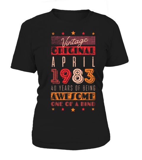 Vintage April 1983 - 40 years of being awesome Women's T-Shirt