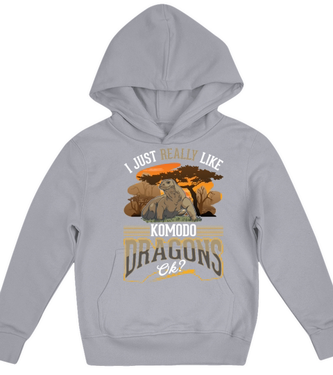 I just really like Komodo Dragons Kids Hoodie
