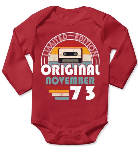 50th birthday november 1973 original 1973 Long Sleeve Baby One-Piece