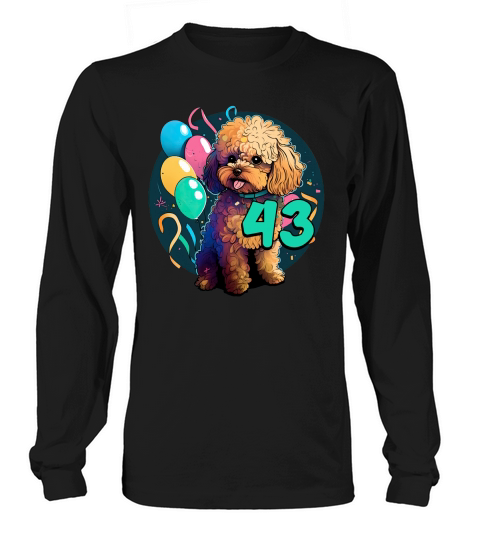 Cavapoo Dog 43rd Birthday Themed Party 43 Year Old Long sleeved Unisex