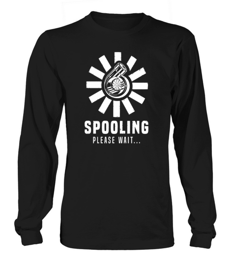 spooling please wait funny turbo 2 Long sleeved Unisex