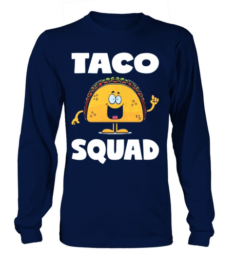 Taco Squad Vintage Funny Parties Tacos Love Long sleeved Unisex