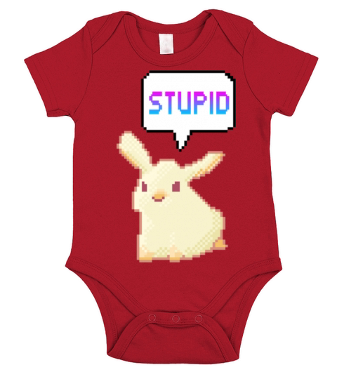 Stupid Short Sleeve Baby One-Piece