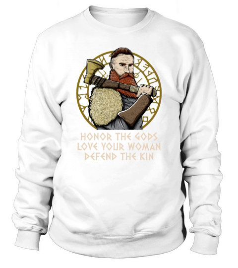 Honor The Gods Defend Your Kin Odin Norwegian Sweatshirt Unisex