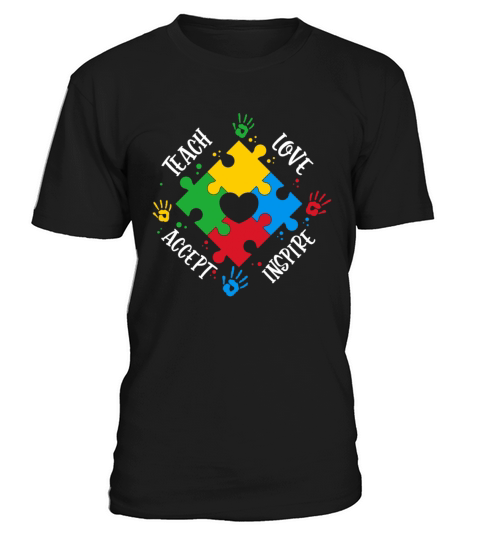Autism Awareness Teach Accept Love Inspire T-Shirt Unisex