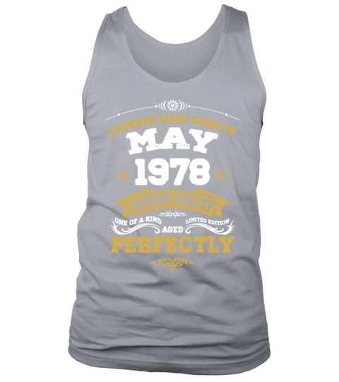 Vintage Aged To Perfection May 1978 Tank Top Unisex