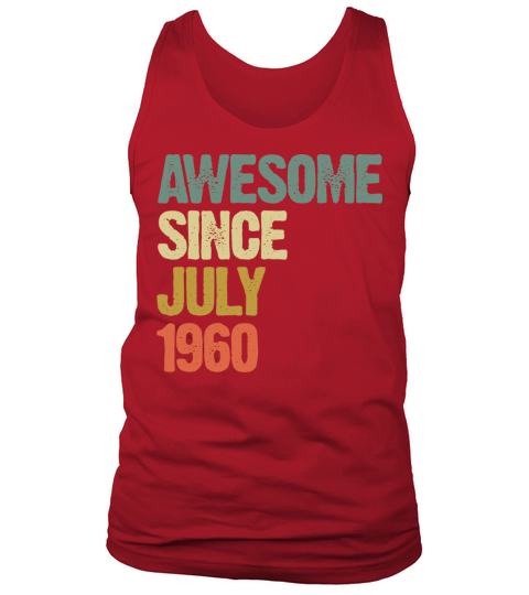 Vintage Awesome Since July 1960 Tank Top Unisex